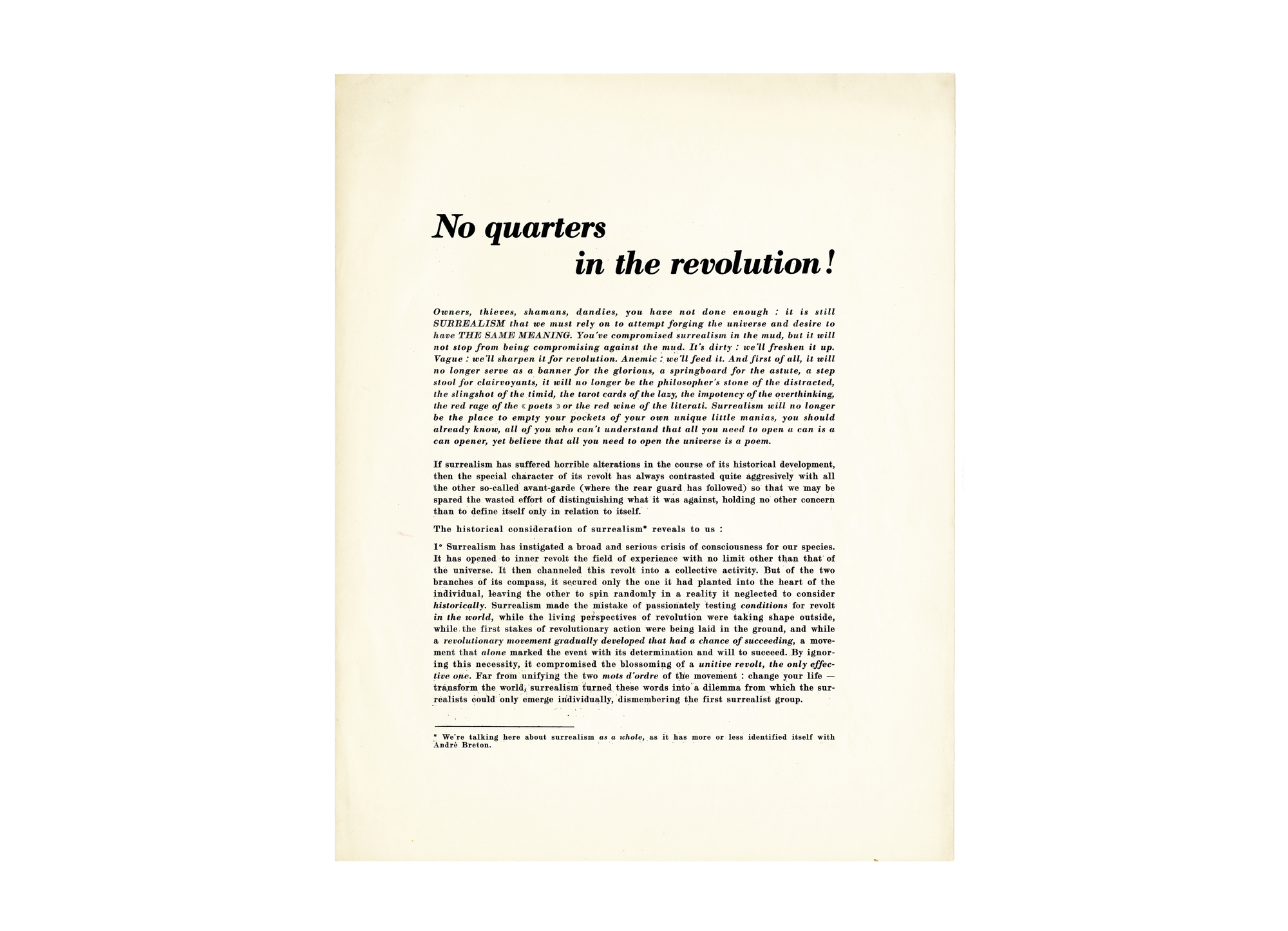 No quarters in the revolution!