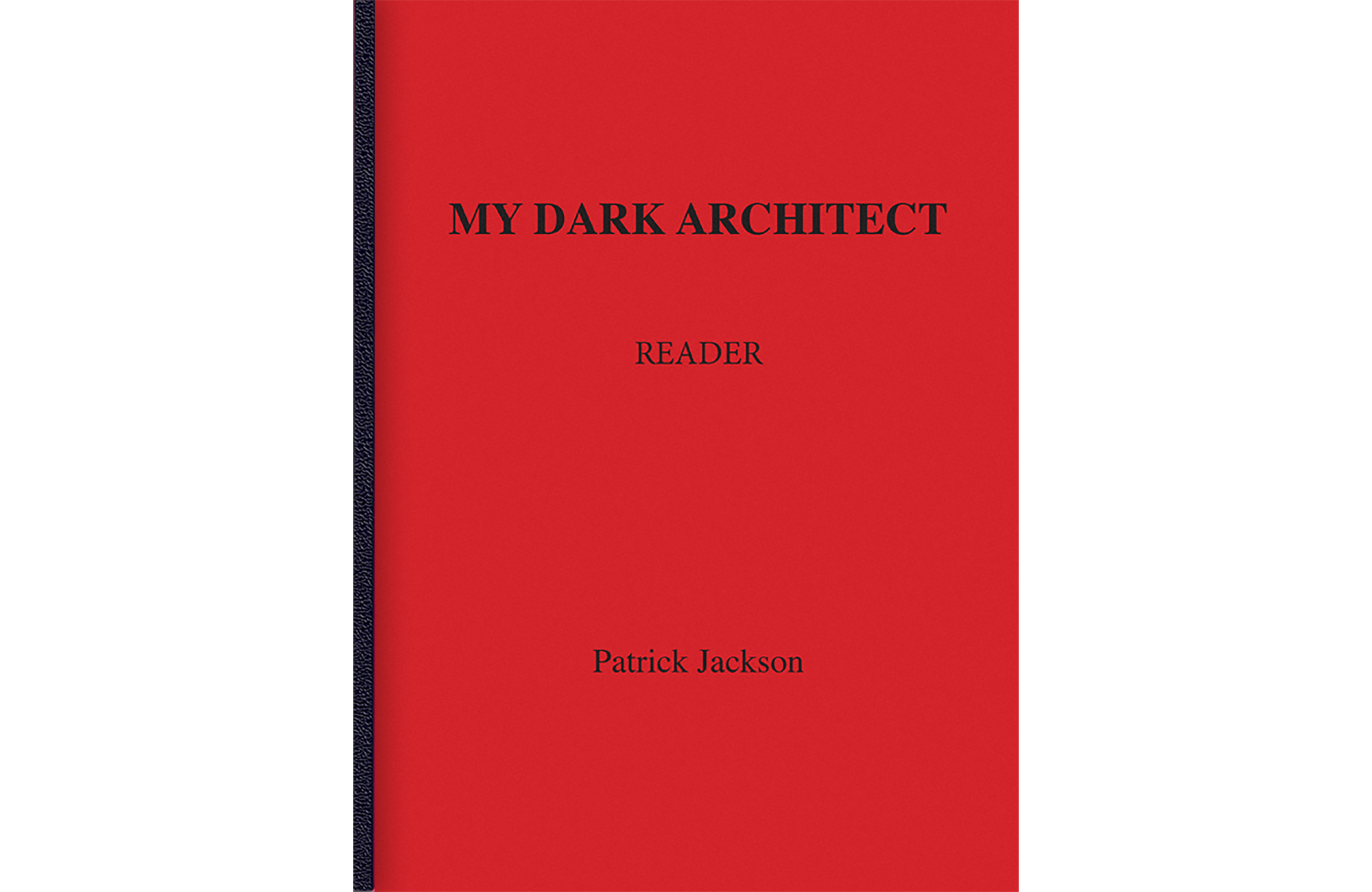 Patrick Jackson: My Dark Architect