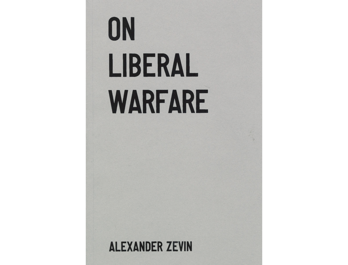 On Liberal Warfare, 2nd Edition